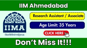 IIM Ahmedabad Research Assistant / Associate Recruitment 2026 - Apply Online