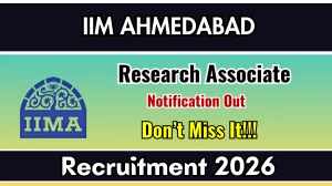 IIM Ahmedabad Research Associate Recruitment 2026 – Apply Online