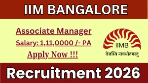 IIM Bangalore Associate Manager Recruitment 2026 - Apply Online IIM Bangalore Associate Manager Recruitment 2026 - Apply Online