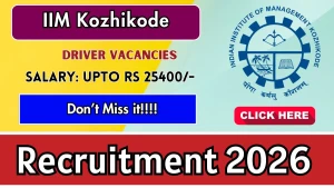 IIM Kozhikode Driver Recruitment 2026 - Apply Online