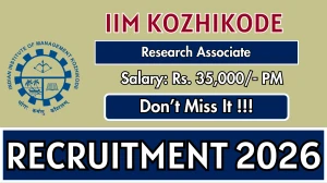 IIM Kozhikode Research Associate Recruitment 2026 – Apply Online
