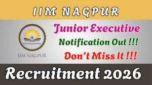IIM Nagpur Junior Executive Recruitment 2026 - Apply Online IIM Nagpur Junior Executive Recruitment 2026 - Apply Online