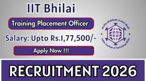 IIT Bhilai Training Placement Officer Recruitment 2026 - Apply Online