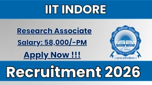 IIT Indore Research Associate Recruitment 2026 – Apply Online IIT Indore Research Associate Recruitment 2026 – Apply Online