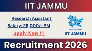 IIT Jammu Research Assistant Recruitment 2026 – Apply Online