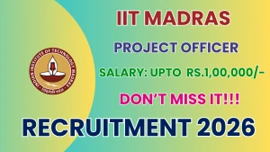 IIT Madras Project Officer - Data Science Recruitment 2026 - Apply Online