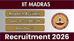 IIT Madras Research Assistant Recruitment 2026 – Apply Online