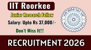 IIT Roorkee Junior Research Fellow Recruitment 2026 – Apply Online