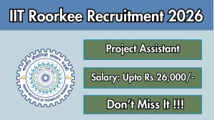 IIT Roorkee Project Assistant Recruitment 2026 - Apply Offline
