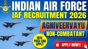 Indian Air Force IAF Agniveervayu Non-Combatant Recruitment 2026 - Apply Offline