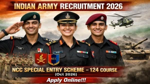 Indian Army NCC Special Entry Women Recruitment 2026 - Apply Online Indian Army NCC Special Entry Women Recruitment 2026 - Apply Online
