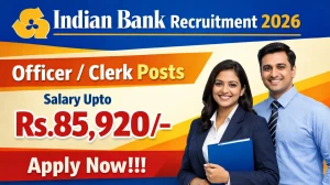 Indian Bank Sports Quota Recruitment 2026 - Apply Online for Officer/ Clerk Posts