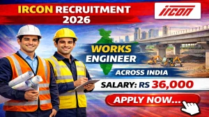 IRCON Works Engineer Recruitment 2026 - Apply Online for 13 Posts
