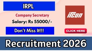IRPL Company Secretary Recruitment 2026 - Apply Offline IRPL Company Secretary Recruitment 2026 - Apply Offline
