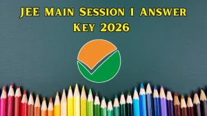 JEE Main Session 1 Answer Key 2026 OUT– Download PDF & Response Sheet