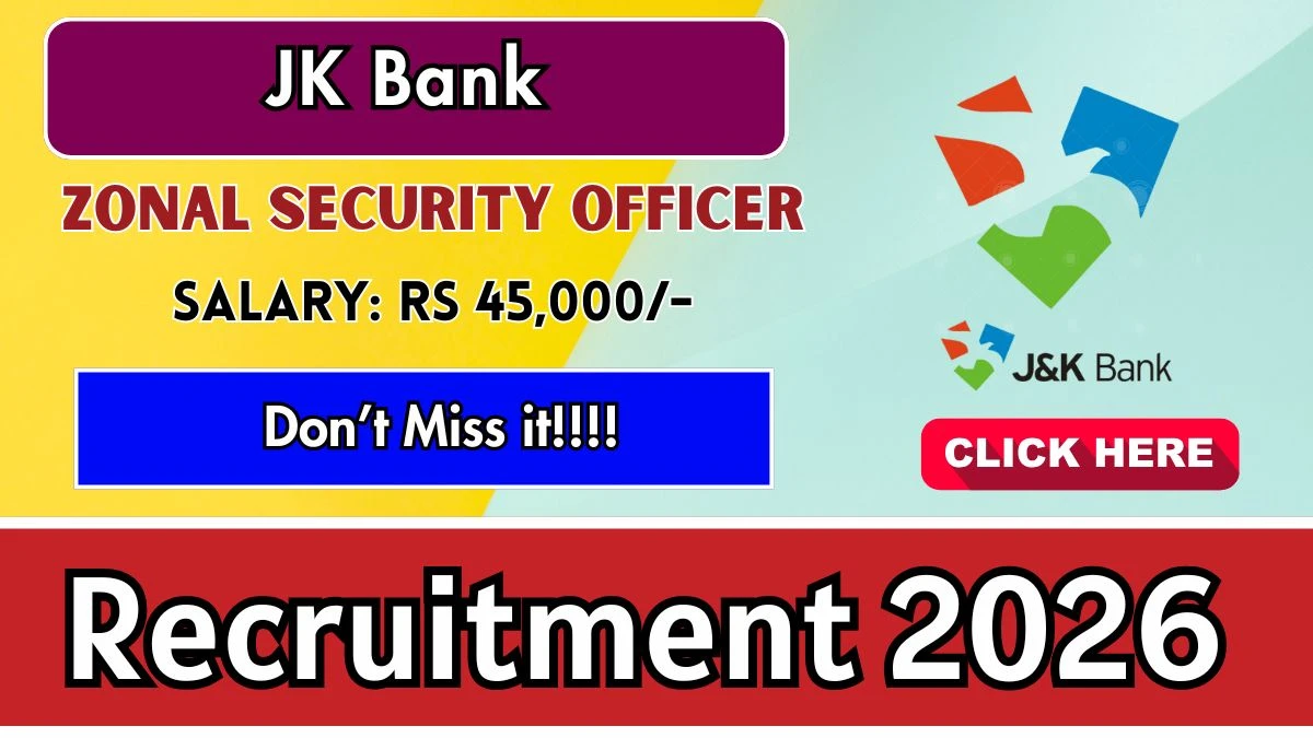 JK Bank Zonal Security Officer Recruitment 2026 - Apply Online