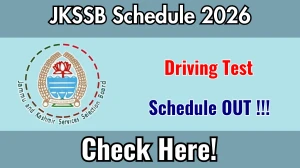 JKSSB Driving Test Schedule 2026 - Download Here