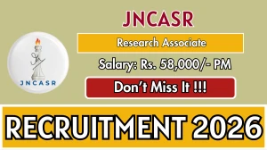 JNCASR Research Associate Recruitment 2026 – Apply Online