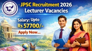 JPSC Lecturer Recruitment 2026 - Apply Online for 06 Posts