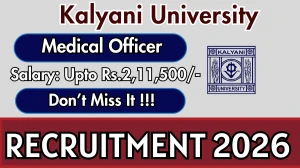 Kalyani University Medical Officer Recruitment 2026 - Apply Online Kalyani University Medical Officer Recruitment 2026 - Apply Online