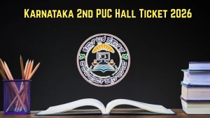 Karnataka 2nd PUC Hall Ticket 2026: Download Link, Release Date & Exam Instructions Karnataka 2nd PUC Hall Ticket 2026: Download Link, Release Date & Exam Instructions