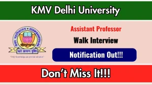 KMV Delhi University Assistant Professor Recruitment 2026 – Walk in