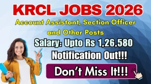Konkan Railway Recruitment 2026 – Walk in for 11 Account Assistant, Section Officer and Other Posts