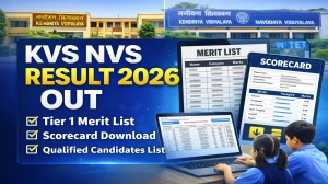 KVS NVS Tier 1 Result 2026 OUT at kvsangathan.nic.in Direct Link to download KVS NVS Merit List & Scorecard KVS NVS Tier 1 Result 2026 OUT at kvsangathan.nic.in Direct Link to download KVS NVS Merit List & Scorecard