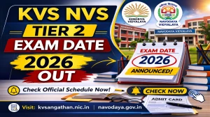 KVS NVS Tier 2 Exam Date 2026 Out - Check Post Wise Schedule, Exam Dates & Details KVS NVS Tier 2 Exam Date 2026 Out - Check Post Wise Schedule, Exam Dates & Details