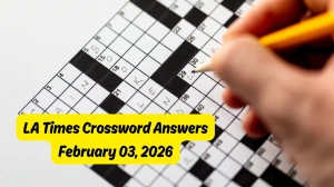 LA Times Crossword Answers 02/03/26