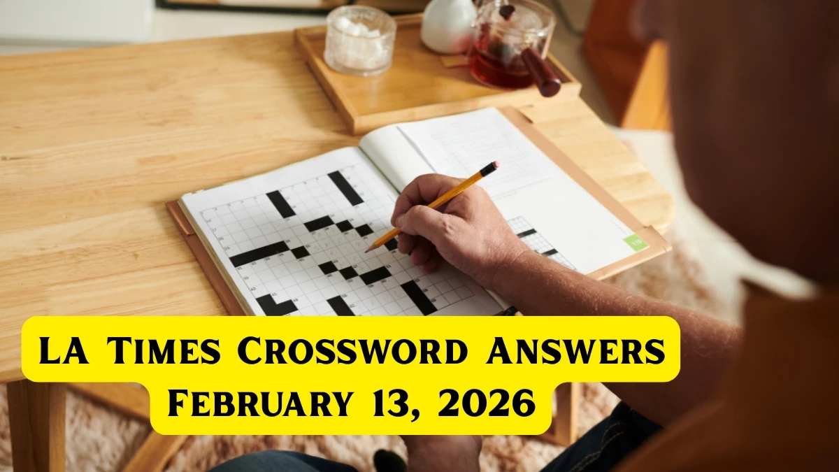 LA Times Crossword Answers 02/13/26