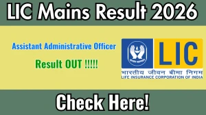 LIC AAO Mains Result 2026 OUT - Download Phase 2 Scorecard @licindia.in LIC AAO Mains Result 2026 OUT - Download Phase 2 Scorecard @licindia.in