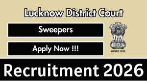 Lucknow District Court Sweepers Recruitment 2026 - Apply Offline