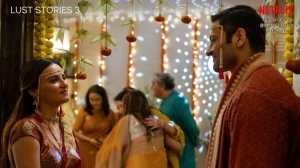 Lust Stories 3 OTT Release: Streaming Date, Platform, Cast & Story Details