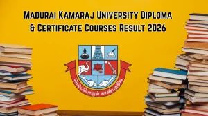 Madurai Kamaraj University Result 2026 for Diploma & Certificate Courses (Nov 2025 Out) - Direct Link to Download Result Madurai Kamaraj University Result 2026 for Diploma & Certificate Courses (Nov 2025 Out) - Direct Link to Download Result