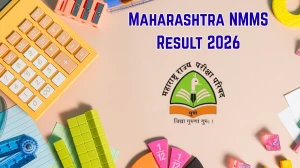 Maharashtra NMMS Result 2026 Out: Check Merit List, Scores & Cut Off at mscenmms.in Maharashtra NMMS Result 2026 Out: Check Merit List, Scores & Cut Off at mscenmms.in