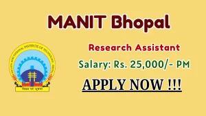 MANIT Bhopal Research Assistant Recruitment 2026 - Apply Online