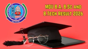 MDU Result 2026 Out For B.A, B.Sc, B.Tech Results @result.mdu.ac.in Check Details Here