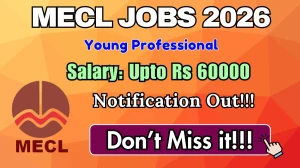MECL Young Professional Recruitment 2026 - Apply Online for 10 Posts
