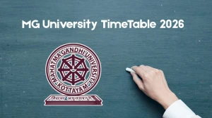 MG University Time Table 2026 Announced For B.Tech @ mgu.ac.in Details Here