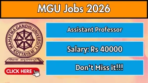 MGU Assistant Professor Recruitment 2026 - Apply Online