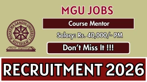 MGU Course Mentor Recruitment 2026 – Apply Online