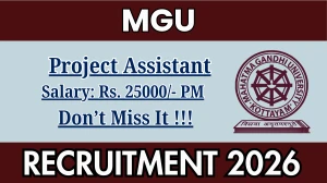 MGU Project Assistant Recruitment 2026 – Apply Online