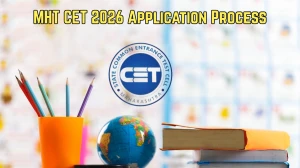 MHT CET 2026 Application Process: Registration Dates, Eligibility, Documents, Fees & Step‑by‑Step Form Filling