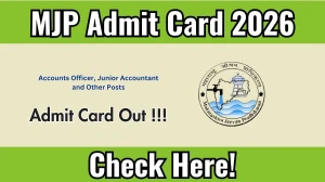 MJP Various Posts Admit Card 2026 - Download Here