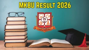 MKBU Result 2026 – Latest Updates, Direct Link & How to Check
