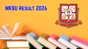 MKBU Result 2026 Out at mkbhavuni.edu.in Direct Link to Download UG and PG Courses Result