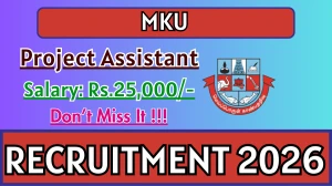 MKU Project Assistant Recruitment 2026 - Apply Offline