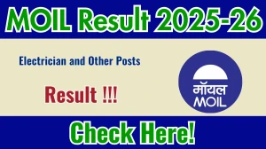 MOIL Result 2025-26 - Check Merit List & Scorecard @moil.nic.in