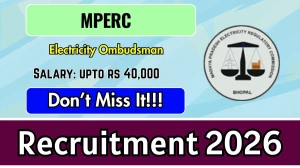 MPERC Electricity Ombudsman Recruitment 2026 - Apply Offline